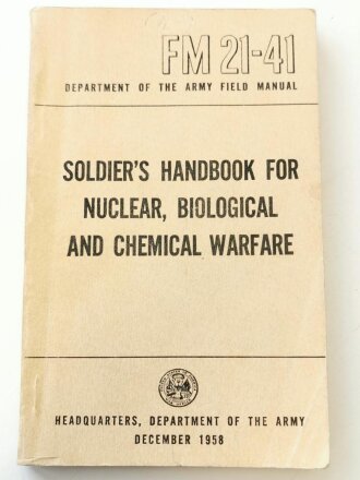 U.S. 1958 dated FM 21-41, soldiers handbook for nuclear,...