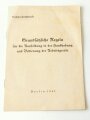 Reichsarbeitsdienst "Grundsätzliche Regeln für die Ausbildung in der Handhabung und Bedienung der Arbeitsgeräte", 10 Seiten, datiert 1941