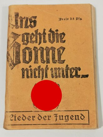 Uns geht die Sonne nicht unter - Lieder der Jugend, ca. 170 Seiten, A6