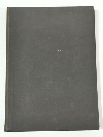 Der Arbeitsdienst - Ein Bildberichtbuch, datiert 1935, 120 Seiten, A5