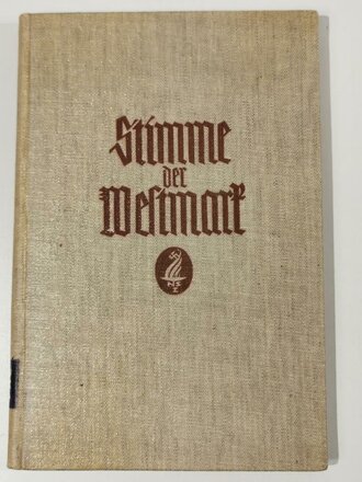 Stimme der Westmark - Eine Auslese Pfäzisch-Saarländischer Dichtungen, datiert 1934, 111 Seiten, A5