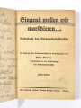 RAD "Singend wollen wir marschieren... Liederbuch des Reichsarbeitsdienstes", 5. Auflage, um 1940, Der Nationale Aufbau Verlag, hrsg. v. Reichsarbeitsführer Thilo Scheller, 158 Seiten, 10,5 x 15 cm, gebraucht