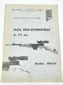 Frankreich nach 1945, Dienstvorschrift, Fusil semi-automatique de 7,5mm, Modele 1949-56, Ecole Superieure et dApplication du Materiel (ESAM), 1983, 35 Seiten, DIN A4, gebraucht