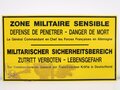 Verbotsschild "Terrain Militaire - Acces Interdit", gez. der Kommandierende General der Französischen Kräfte in Deutschland, ca. 70 x 40 cm, gebraucht