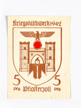 Winterhilfswerk  Klebemarke Pflastergeld, "5 Pfennig Pflasterzoll Kriegshilfswerk 1942", 4 x 5,5 cm, ungebraucht, sehr guter Zustand