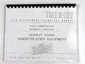 War Department Technical Manual German Radio Communication Equipment, classified Restricted, June 1944, TME11-227, 53 Seiten spiralgebunden